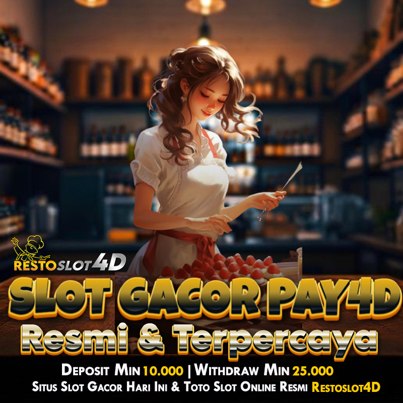 RESTOSLOT4D: Situs Slot Gacor Hari Ini & Toto Slot Online Resmi